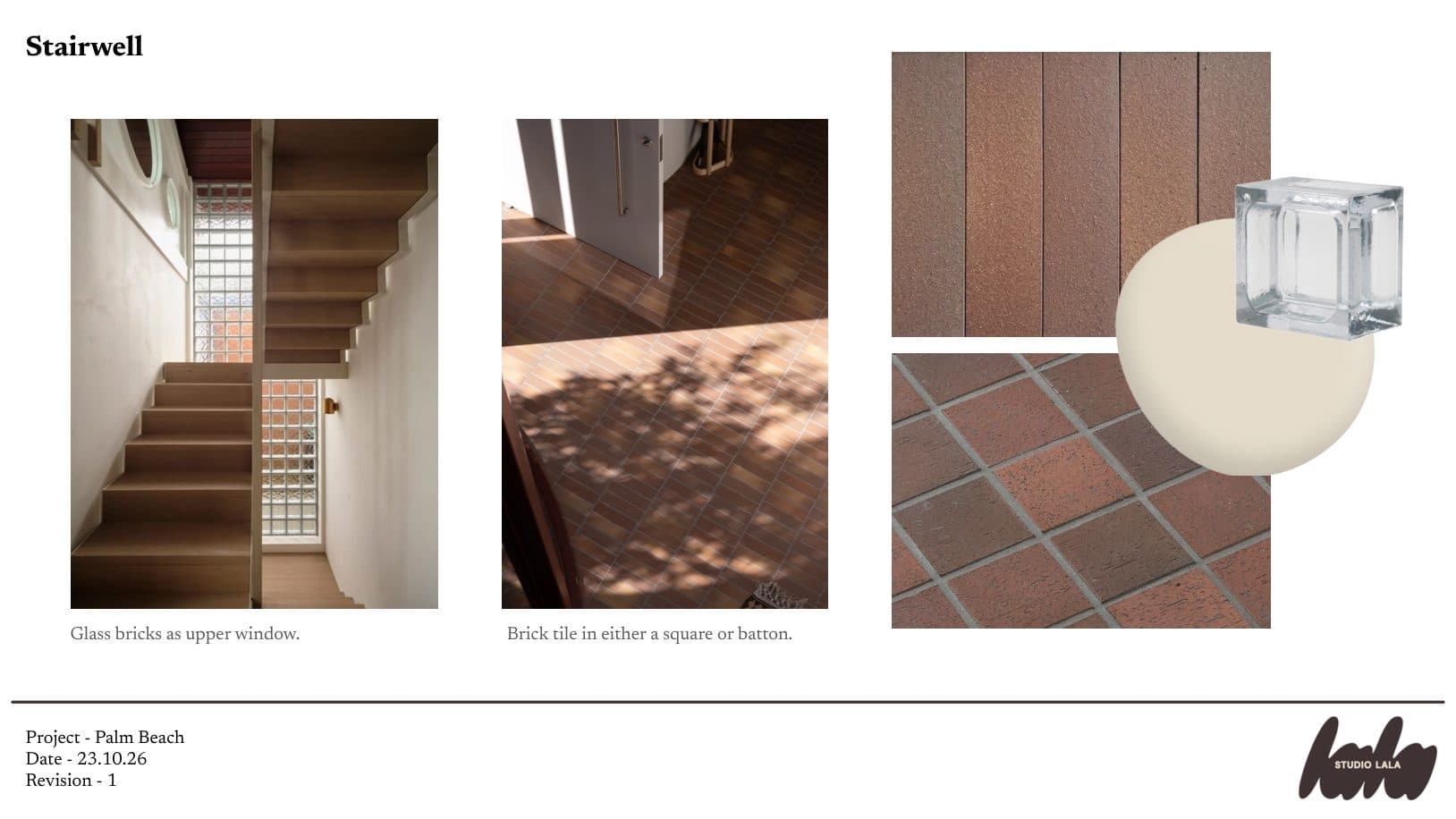 Stairwell slide: glass bricks as the upper window and brick tile in square or batten, with a board of brick tile, cream paint and glass brick